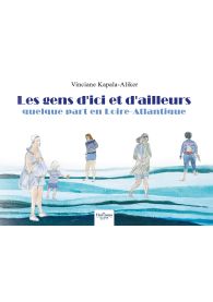 Les gens d'ici et d'ailleurs