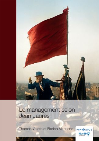 Le management selon Jean Jaurès