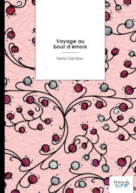 Voyage au bout d'émois