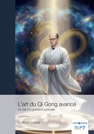 L'art du Qi Gong avancé