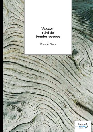 Poèmes suivi de Dernier voyage