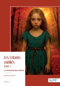 Les Enfants oubliés - Tome 2