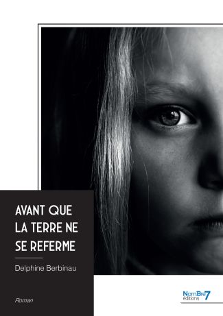 Avant que la terre ne se referme