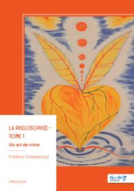 La philosophie - Tome 1