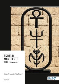Erreur manifeste - Fractures - Tome 1