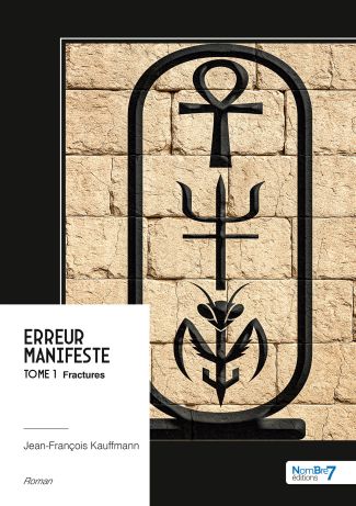 Erreur manifeste - Fractures - Tome 1