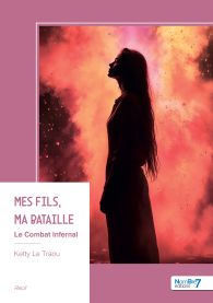 Mes Fils, ma Bataille