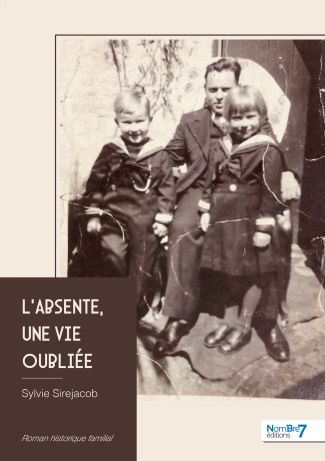 L'absente, une vie oubliée