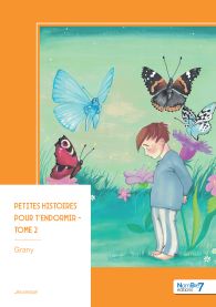 Petites histoires pour t'endormir - Tome 2