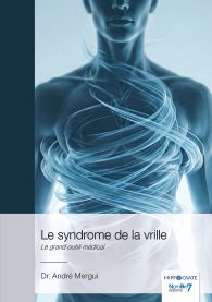 Le syndrome de la vrille