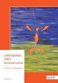 La philosophie - Tome 3