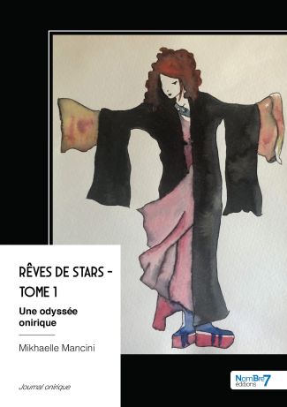 Rêves de stars - Tome 1