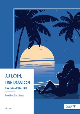 Au loin, une passion