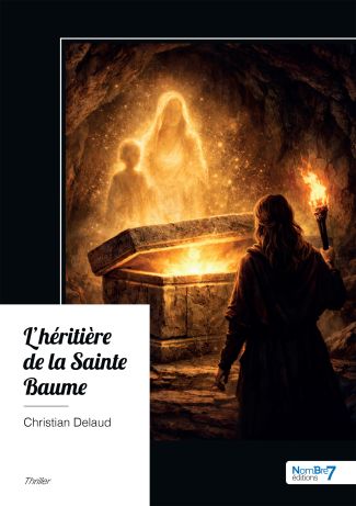 L'héritière de la Sainte Baume
