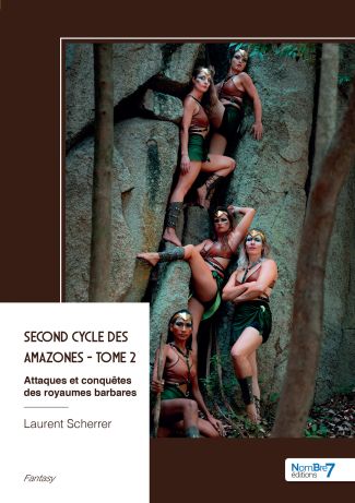 Second Cycle des Amazones - Tome 2