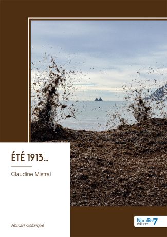 Été 1913…