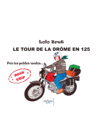 Le tour de la Drôme en 125 cm3