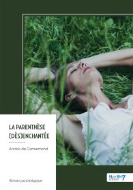 La parenthèse (dès)enchantée