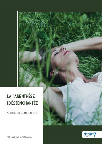 La parenthèse (dès)enchantée