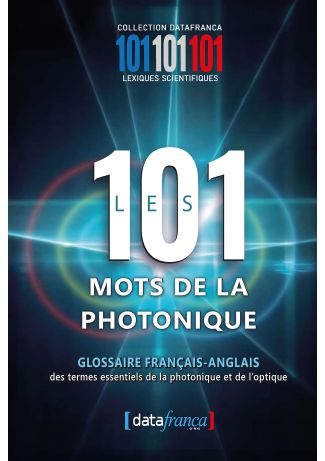Les 101 mots de la photonique