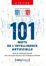 Les 101 mots de l'intelligence artificielle