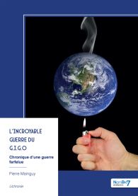 L'incroyable guerre du G.I.G.O