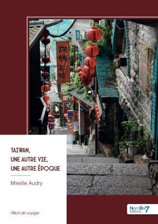Taiwan, une autre vie, une autre époque