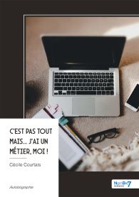 C'est pas tout mais... J'ai un métier, moi !
