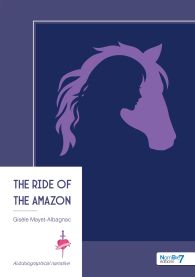 The Ride of the Amazon