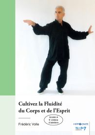 Cultivez la Fluidité du Corps et de l'Esprit
