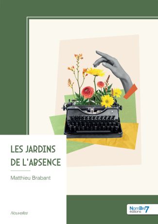 Les Jardins de l'absence