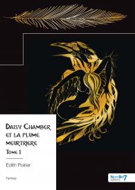 Daisy Chamber et la plume meurtrière